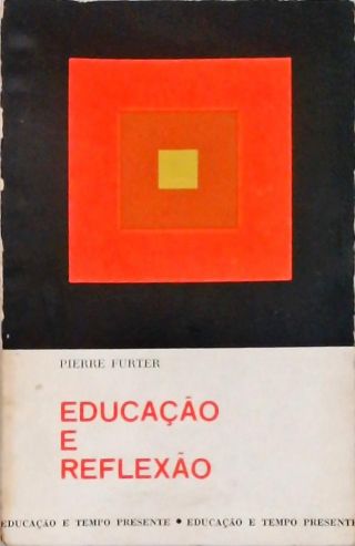 Educação E Reflexão