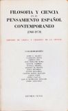 Filosofía y Ciencia en el Pensamiento Español Contemporâneo (1960-1970)