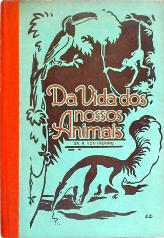 Da Vida Dos Nossos Animais