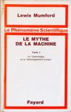 Le Mythe de la Machine - Em 2 Volumes