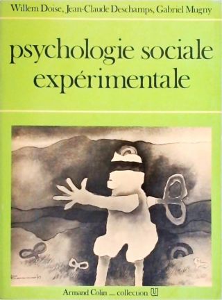 Psychologie Sociale Expérimentale