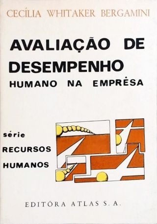 Avaliação de Desempenho Humano na Empresa