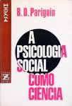 A Psicologia Social como Ciência