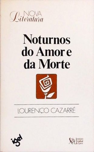 Noturnos Do Amor E Da Morte