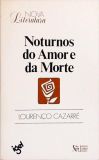 Noturnos Do Amor E Da Morte