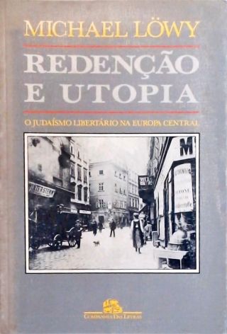 Redenção e Utopia