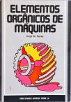 Elementos Orgânicos de Máquinas - Em 2 Volumes