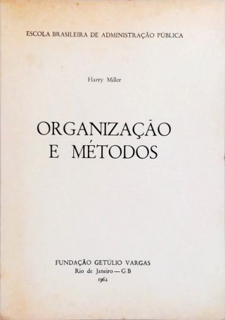 Organização e Métodos