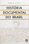 História Documental Do Brasil