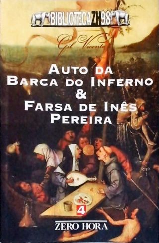 Auto da Barca do Inferno e Farsa de Inês Pereira