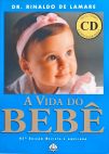 A Vida Do Bebê (Inclui Cd)