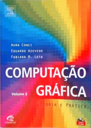 Computação Gráfica - Vol. 2