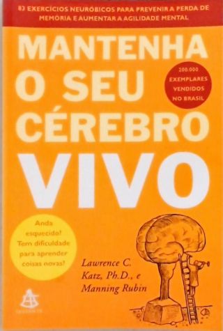 Mantenha O Seu Cérebro Vivo