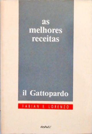 As Melhores Receitas - Il Gattopardo