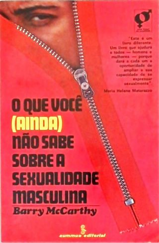 O Que Você (Ainda) Não Sabe sobre a Sexualidade Masculina