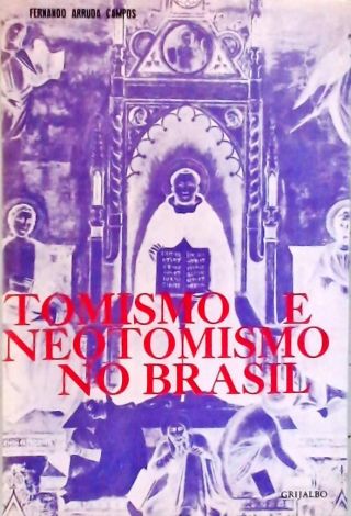 Tomismo E Neotomismo No Brasil