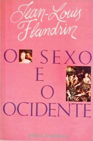 O Sexo E O Ocidente