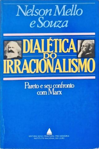 Dialética Do Irracionalismo