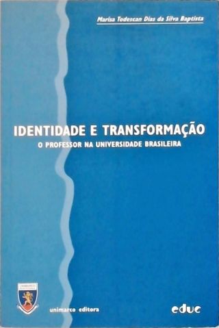 Identidade e Transformação