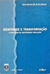 Identidade e Transformação