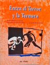 Entre el Terror y la Ternura