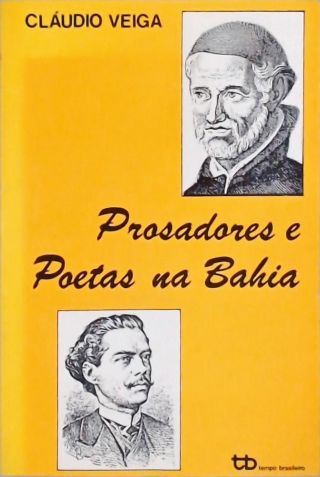 Prosadores e Poetas na Bahia