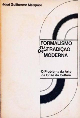 Formalismo e Tradição Moderna