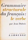 Grammaire Structurale du Français - Le Verbe