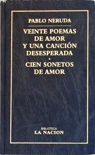 Veinte Poemas de amor y una canción desesperada