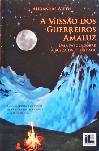 A Missão Dos Guerreiros Amaluz