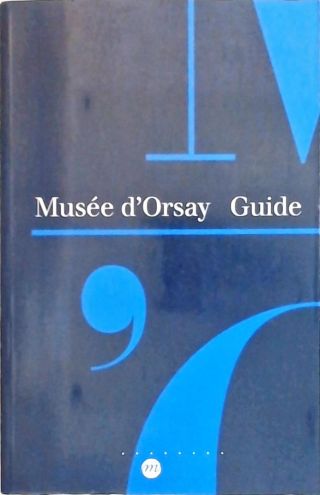 Musée D Orsay - Guide