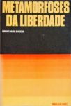 Metamorfoses da Liberdade