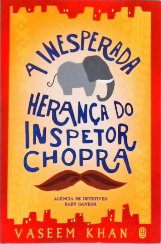 A Inesperada Herança Do Inspetor Chopra