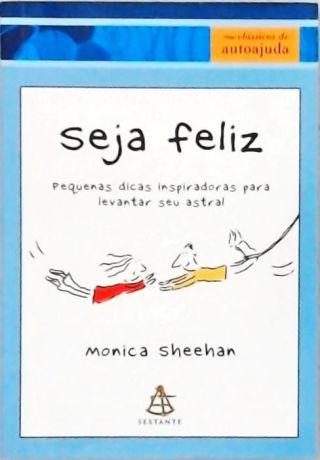 Seja Feliz