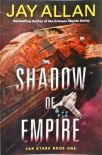 Shadow Of Empire Far Stars Book One