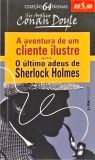 A Aventura De Um Cliente Ilustre