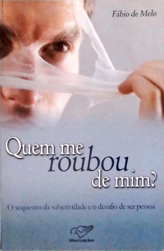 Quem Me Roubou De Mim?