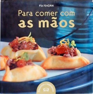 Para Comer Com As Mãos