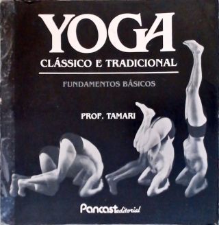 Yoga: Clássico e Tradicional