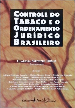 Controle do Tabaco e o Ordenamento Jurídico Brasileiro