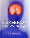 O Cérebro E O Sistema Nervoso Central