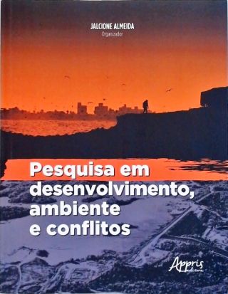 Pesquisa em Desenvolvimento, Ambiente e Conflitos