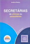 Secretárias de Clínicas ou Consultórios