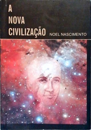 A Nova Civilização