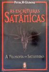 AS Escrituras Satânicas - A Filosofia do Satanismo