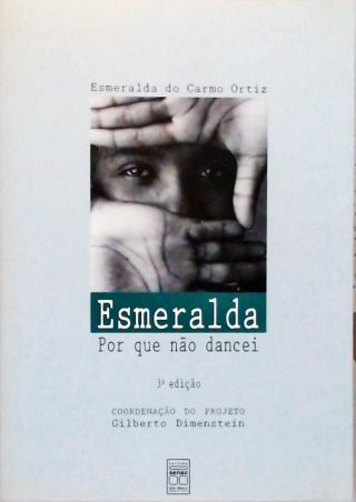 Esmeralda - Por Que Não Dancei