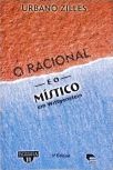 O Racional E O Místico Em Wittgenstein