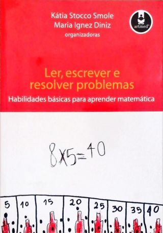 Ler, Escrever E Resolver Problemas