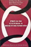 Privação Cultural e desenvolvimento