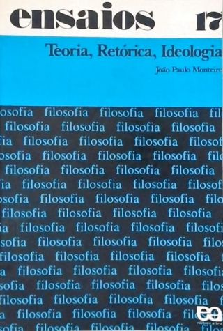 Teoria, Retórica, Ideologia